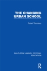 The Changing Urban School - eBook