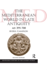 The Mediterranean World in Late Antiquity : AD 395-700 - eBook