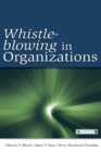 Whistle-Blowing in Organizations - eBook