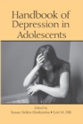 Handbook of Depression in Adolescents - eBook