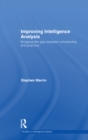 Improving Intelligence Analysis : Bridging the Gap between Scholarship and Practice - eBook