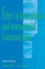 Ethics in intercultural and international Communication - eBook
