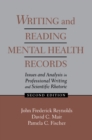 Writing and Reading Mental Health Records : Issues and Analysis in Professional Writing and Scientific Rhetoric - eBook