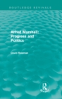 Alfred Marshall: Progress and Politics (Routledge Revivals) - eBook