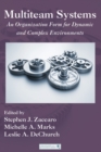 Multiteam Systems : An Organization Form for Dynamic and Complex Environments - eBook