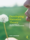 Developing Narrative Theory : Life Histories and Personal Representation - eBook