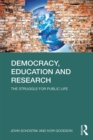 Democracy, Education and Research : The Struggle for Public Life - eBook