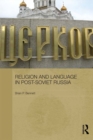 Religion and Language in Post-Soviet Russia - eBook