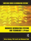 Business Information Systems and Technology : A Primer - eBook