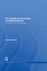 E.E. Slutsky as Economist and Mathematician : Crossing the Limits of Knowledge - eBook