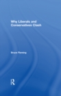 Why Liberals and Conservatives Clash : A View from Annapolis - eBook