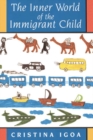 The Inner World of the Immigrant Child - eBook