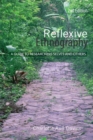 Reflexive Ethnography : A Guide to Researching Selves and Others - eBook