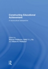 Constructing Educational Achievement : A sociocultural perspective - eBook