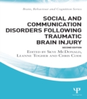 Social and Communication Disorders Following Traumatic Brain Injury - eBook