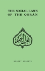 Social Laws Of The Qoran - eBook
