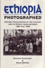 Ethiopia Photographed : Historic Photographs of the Country and its People Taken Between 1867 and 1935 - eBook