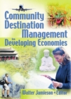 Community Destination Management in Developing Economies - eBook
