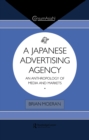 A Japanese Advertising Agency : An Anthropology of Media and Markets - eBook