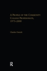 A Profile of the Community College Professorate, 1975-2000 - eBook