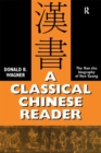 A Classical Chinese Reader : The Han Shu biography of Huo Guang - eBook