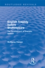 English Tragedy before Shakespeare : The Development of Dramatic Speech - eBook