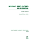 Music and Song in Persia (Rle Iran B) : The Art of Avaz - eBook