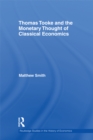 Thomas Tooke and the Monetary Thought of Classical Economics - eBook