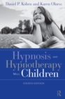 Hypnosis and Hypnotherapy With Children - eBook