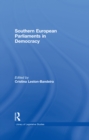 Southern European Parliaments in Democracy - eBook