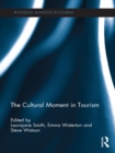 The Cultural Moment in Tourism - eBook