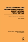 Development and Underdevelopment in Historical Perspective : Populism, Nationalism and Industrialisation - eBook