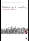 The Making of Hong Kong : From Vertical to Volumetric - eBook