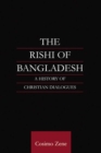 The Rishi of Bangladesh : A History of Christian Dialogue - eBook