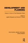 Development and Planning : Essays in Honour of Paul Rosenstein-Rodan - eBook