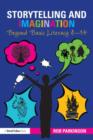 Storytelling and Imagination: Beyond Basic Literacy 8-14 - eBook