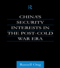 China's Security Interests in the Post-Cold War Era - eBook