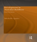 Developments in Australian Buddhism : Facets of the Diamond - eBook
