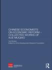 Chinese Economists on Economic Reform - Collected Works of Xue Muqiao - eBook
