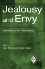 Jealousy and Envy : New Views about Two Powerful Feelings - eBook