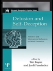 Delusion and Self-Deception : Affective and Motivational Influences on Belief Formation - eBook