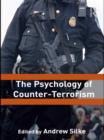 The Psychology of Counter-Terrorism - eBook