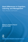 Style Differences in Cognition, Learning, and Management : Theory, Research, and Practice - eBook