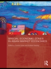 Special Economic Zones in Asian Market Economies - eBook