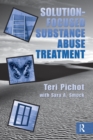 Solution-Focused Substance Abuse Treatment - eBook