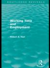 Working Time and Employment (Routledge Revivals) - eBook