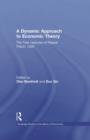 A Dynamic Approach to Economic Theory : The Yale Lectures of Ragnar Frisch, 1930 - eBook