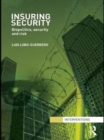 Insuring Security : Biopolitics, security and risk - eBook