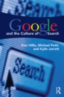 Google and the Culture of Search - eBook