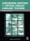 Considering Emotions in Critical English Language Teaching : Theories and Praxis - eBook
